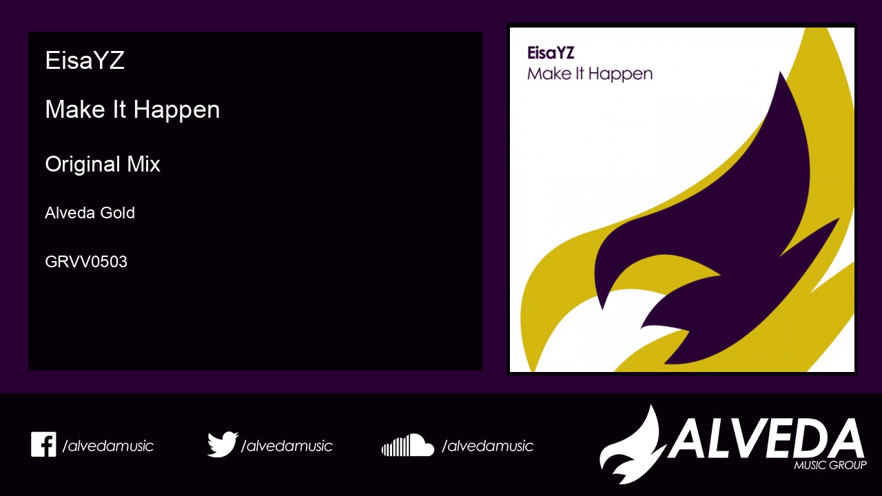 EisaYZ - Make It Happen (Original Mix)