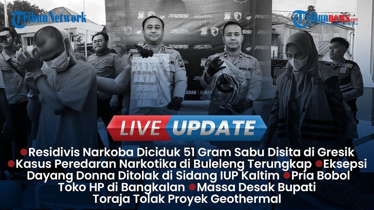 🔴LIVE UPDATE SIANG: Residivis Narkoba Diciduk di Gresik dan Semarak Hari Pertama Puasa di Daerah