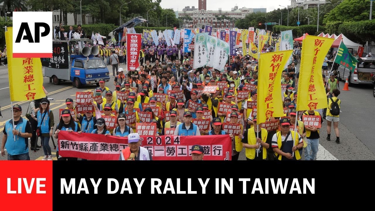 LIVE: May Day rally in Taiwan