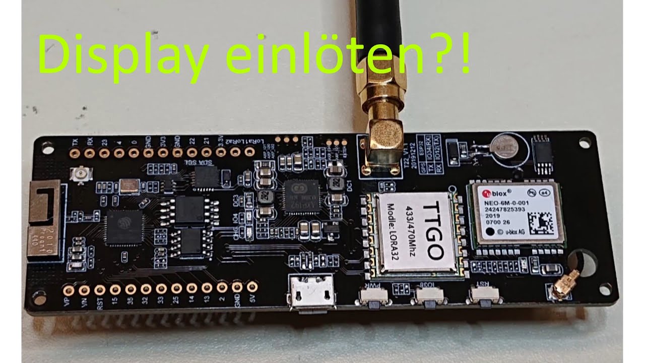 LillyGO T-Beam OLED Display verlöten für LORA