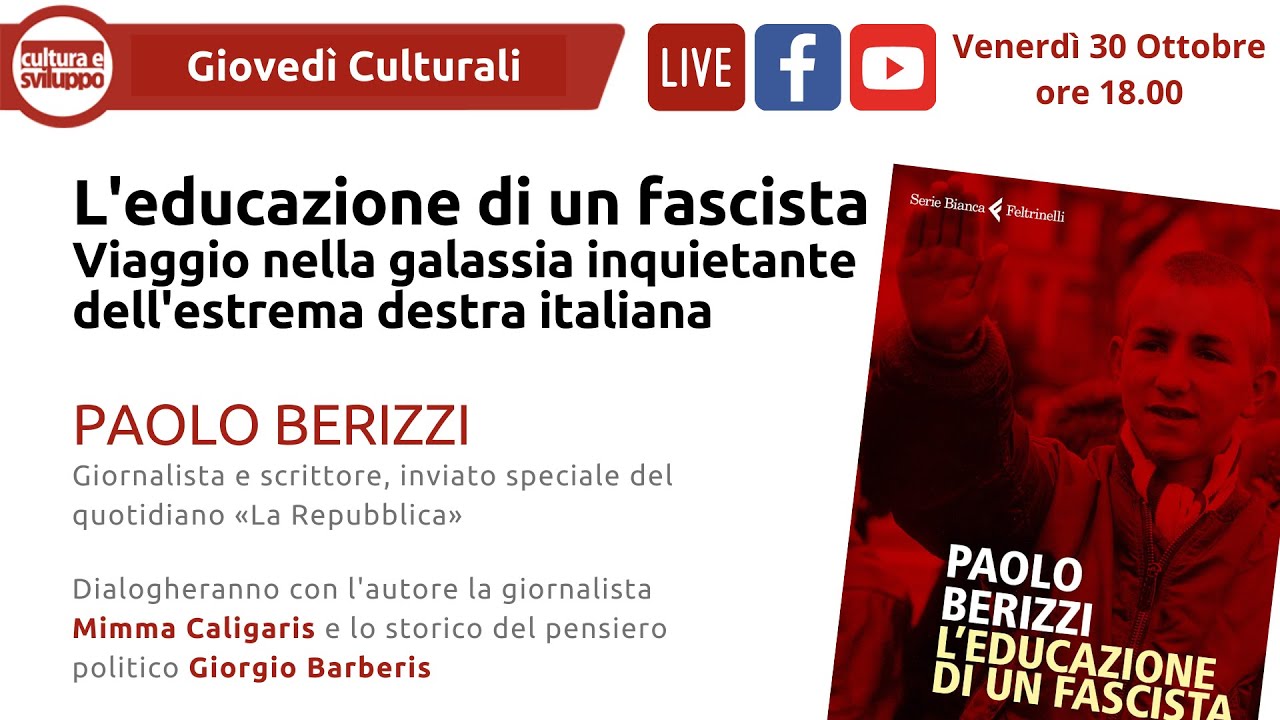 Paolo Berizzi presenta “L’educazione di un fascista”