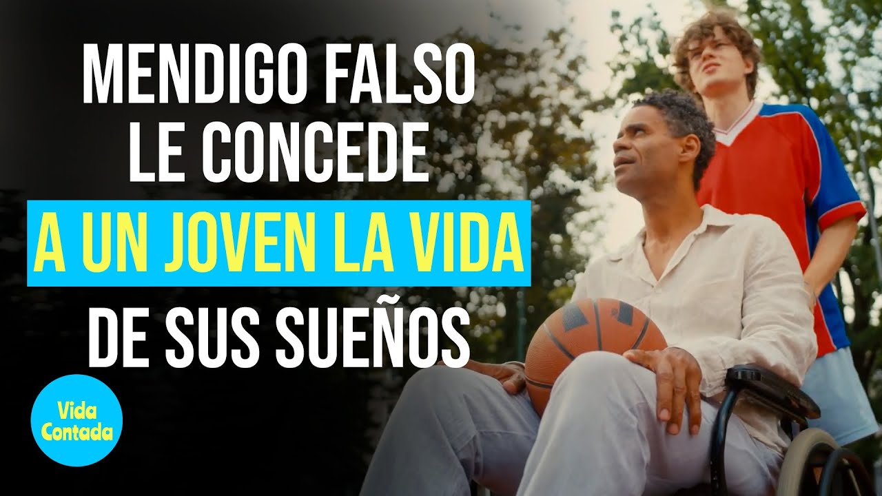 Mendigo falso le concede a un joven la vida de sus sueños @VidaContadaInspira