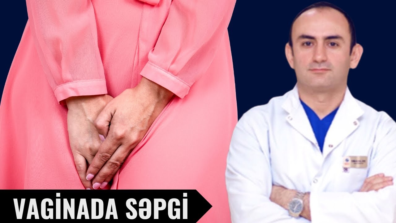 Qadın Cinsiyyət Orqanında olan Səpgilərin yaranma səbəbi Nədir?
