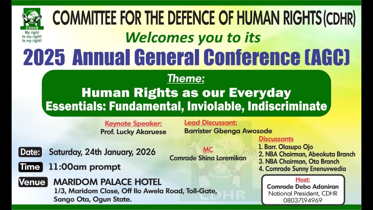 COMMITEE FOR THE DEFENCE OF HUMAN RIGHTS (CDHR)  presents  2025 ANNUAL GENERAL CONFERENCE (AGC)
