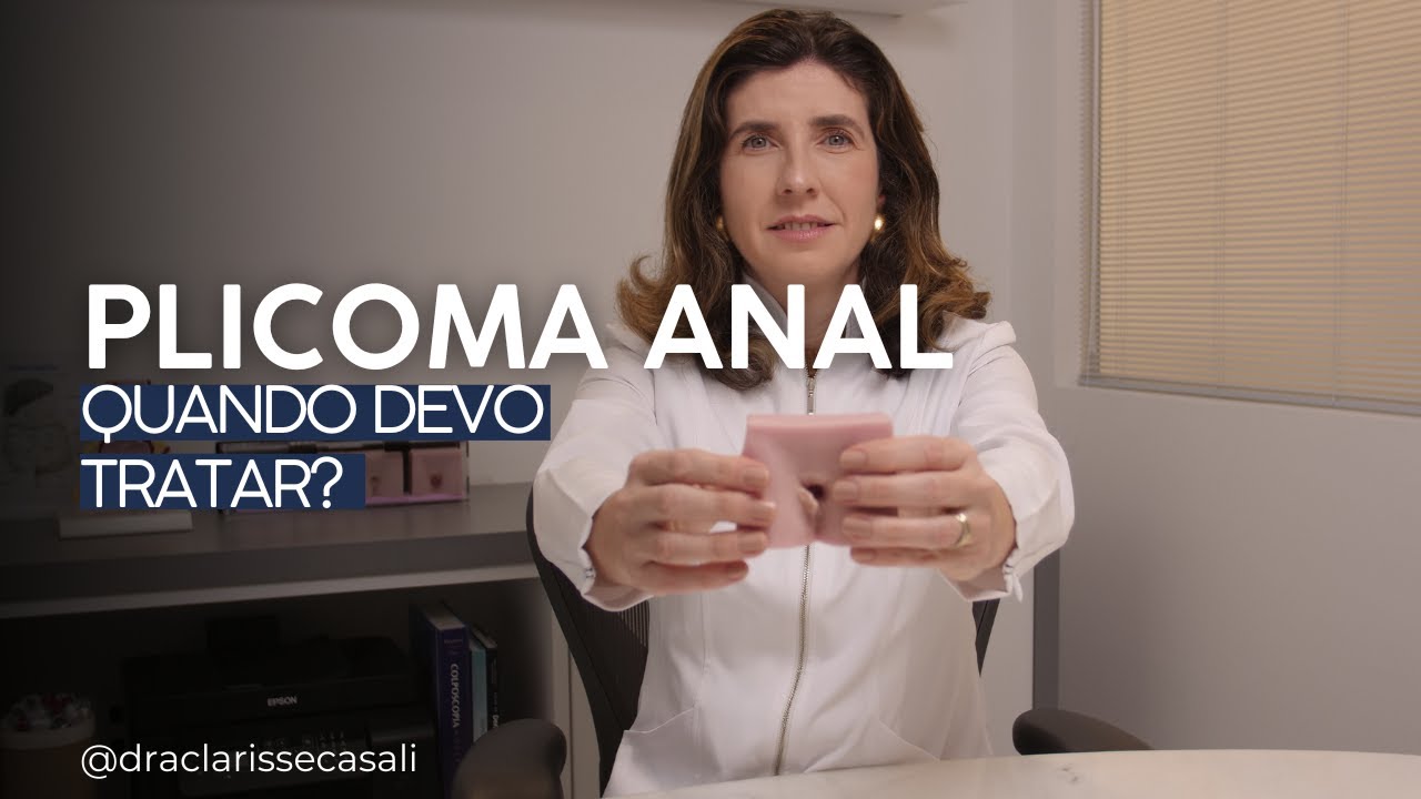 Plicoma anal: quando essa pele solta deve ser tratada?