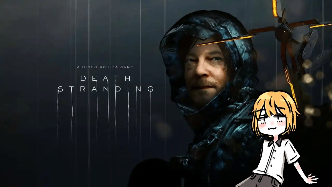 【DEATH STRANDING】まったりデススト