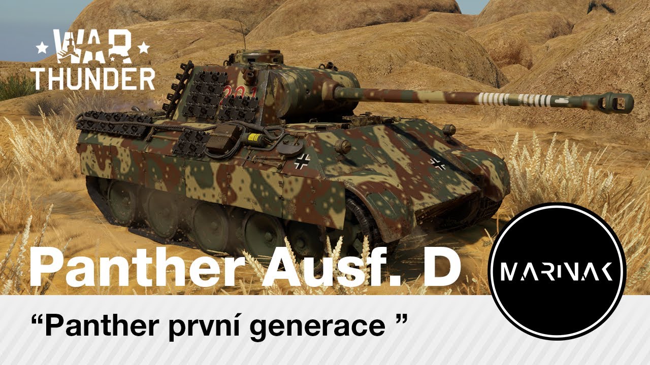 War Thunder CZ #55 │ Pz.Kpfw. V Ausf. D │ Panther první generace