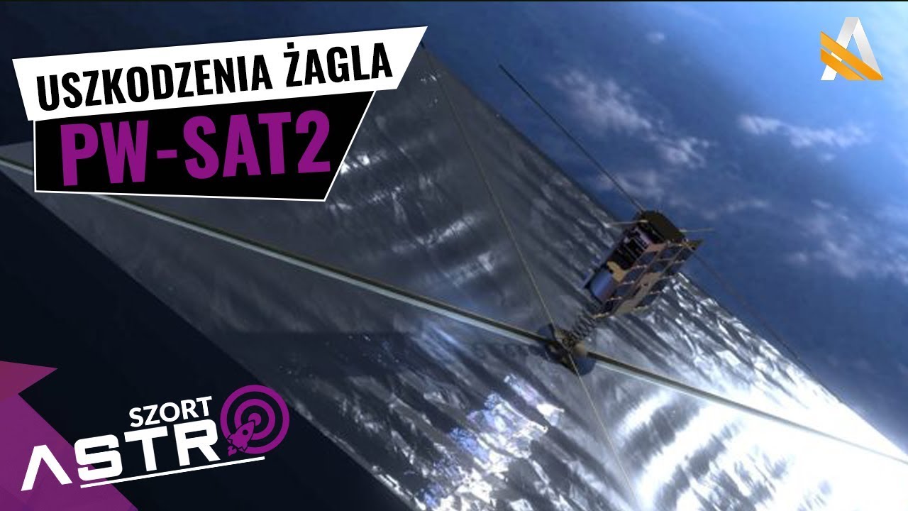 Uszkodzenie żagla PW-SAT2 - AstroSzort