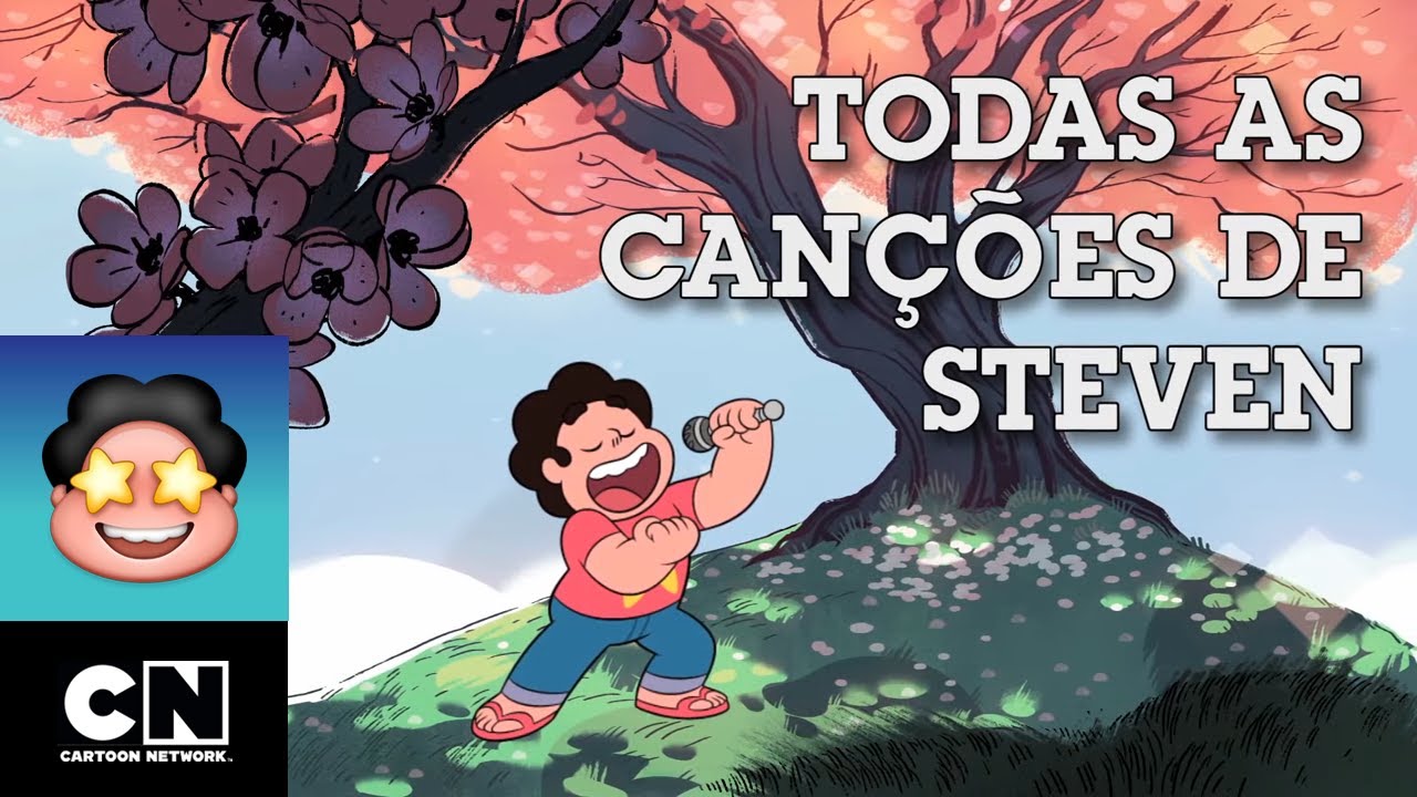 Todas As Canções de Steven | Steven Universo | Cartoon Network