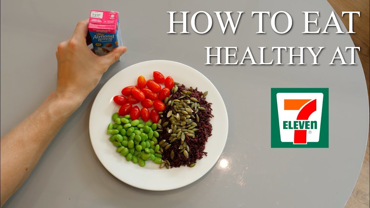 How to eat healthy at 7-Eleven in Thailand || HAUS No3