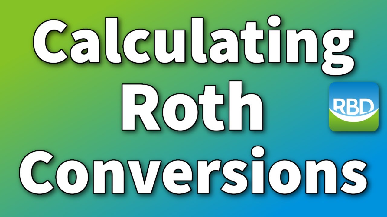 Расчет конвертации Roth IRA. Подходит ли вам конвертация Roth IRA в этом году?