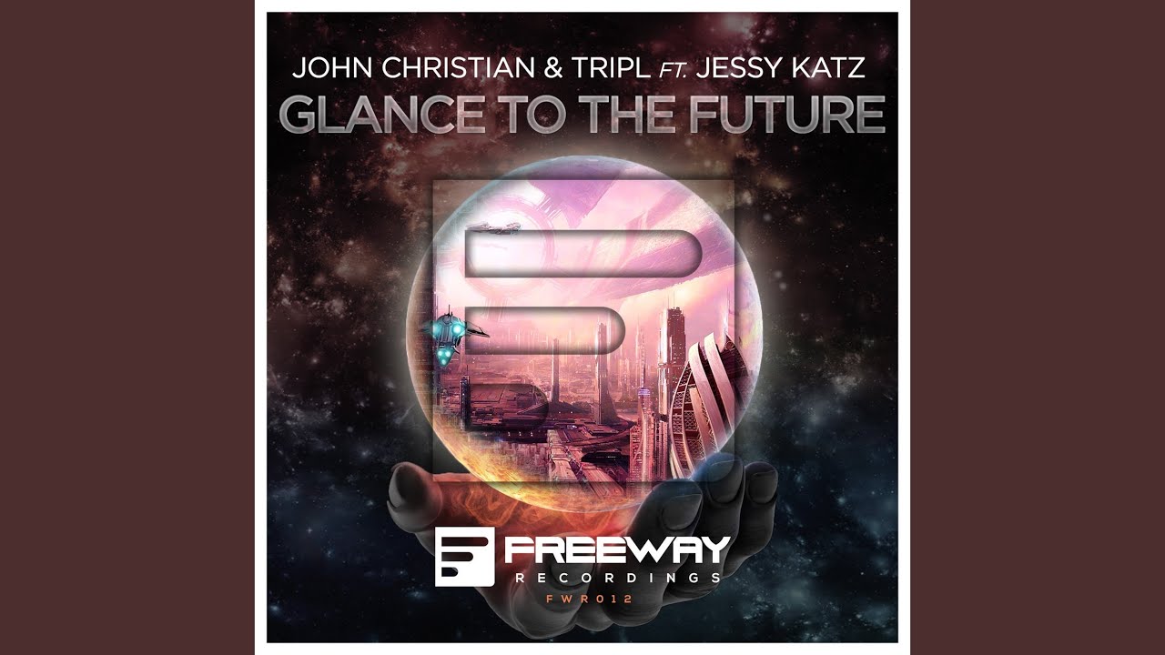 Glance To The Future (Original Mix)