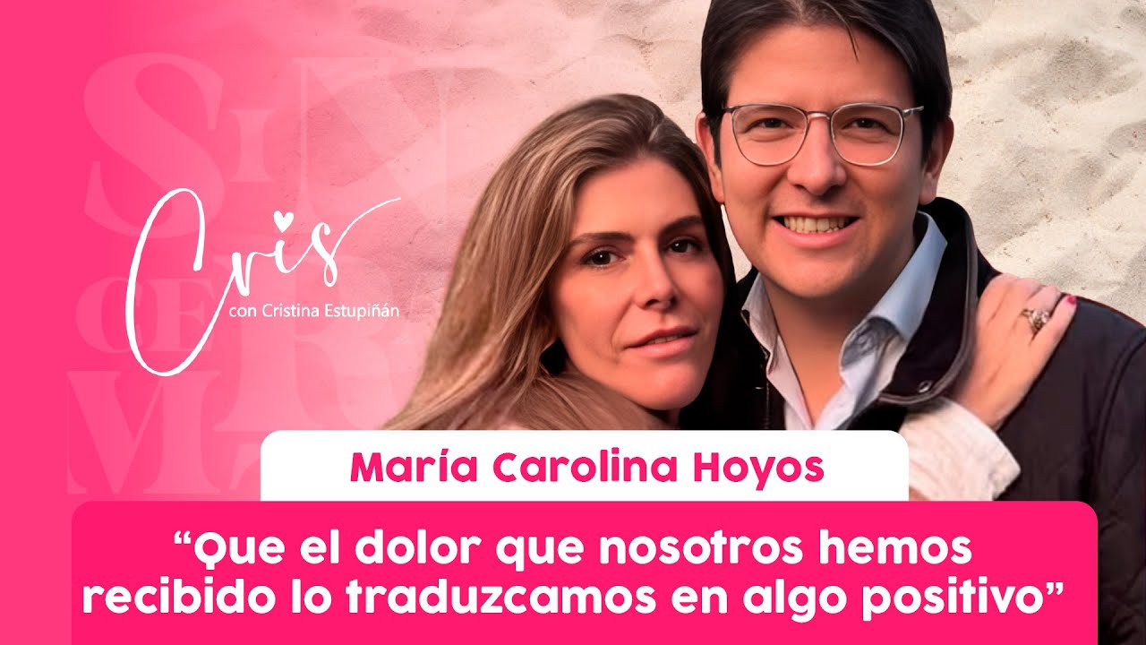“Soñaba con ver a Miguel caminando de la mano de su hijo” María Carolina Hoyos | Sinceramente Cris