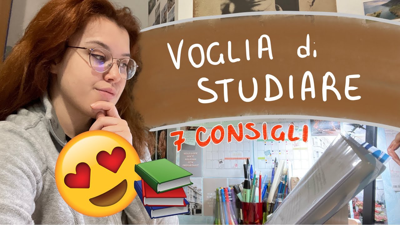 COME RITROVARE LA VOGLIA DI STUDIARE: 7 consigli! 🔥📚 | Arileigheas