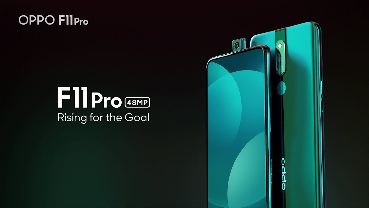 OPPO F11 Pro #RisingForTheGoal