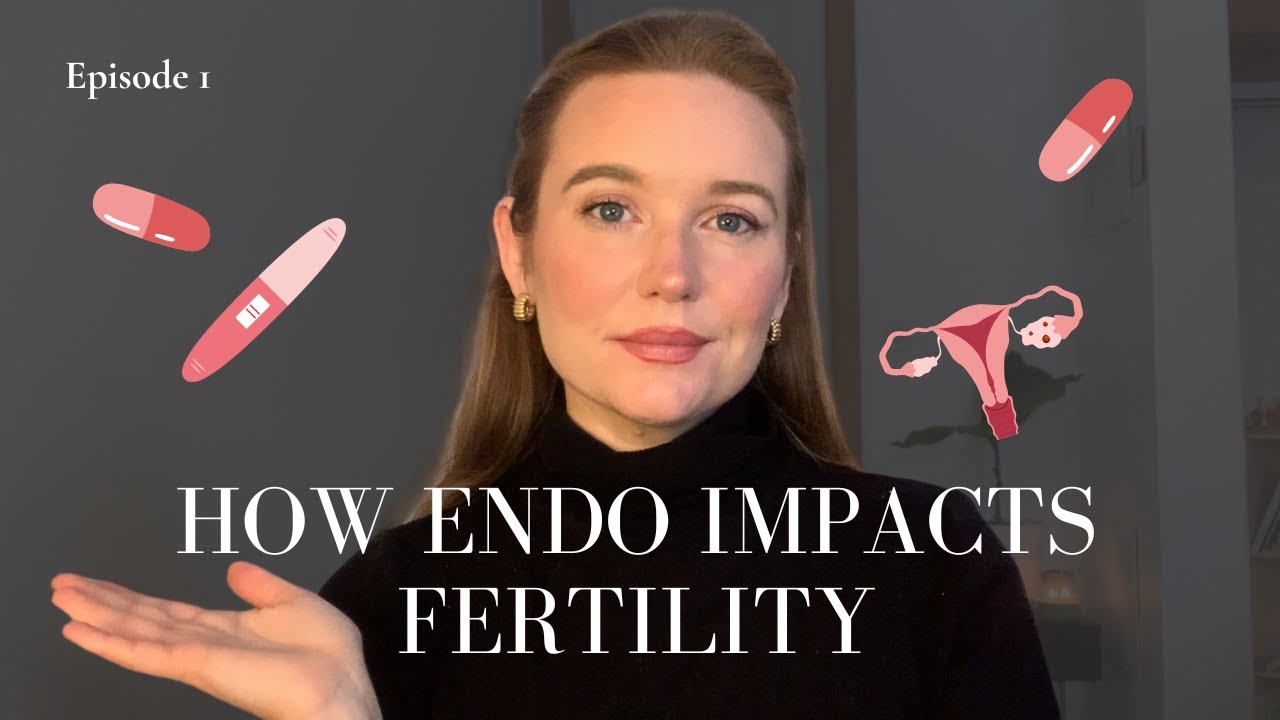 01. understanding fertility and endometriosis | pregnancy complications + theories of connection