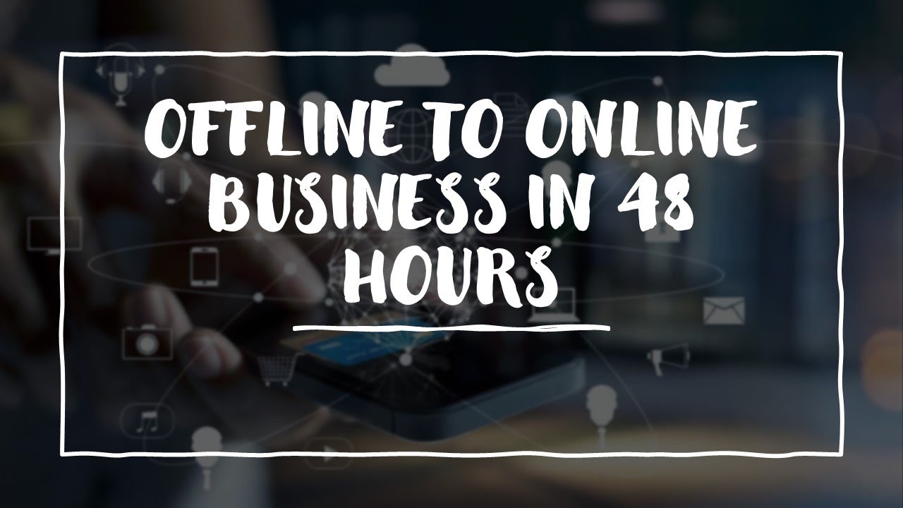 MAF681: Critical Review on 'Offline to Online Business in 48 hours'