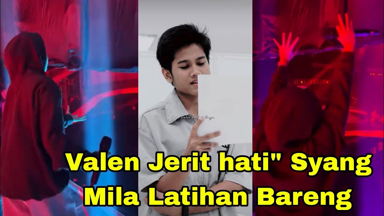 MILA LATIHAN BARENG VALEN PANGGIL SYANG SYANG HATI