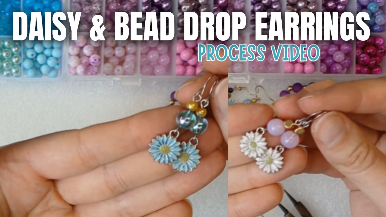 Making Two Pairs of Daisy Charm & Bead Drop Earrings | Process Video