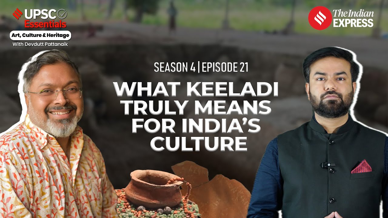 What Keeladi truly means for India’s culture | Art and Culture with Devdutt Pattanaik