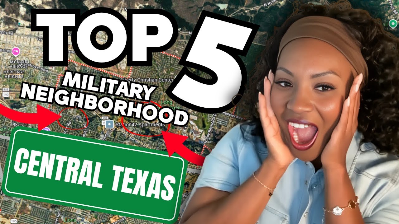 5 BEST Neighborhoods NEAR Fort Hood for MILITARY Families Moving to Central Texas!