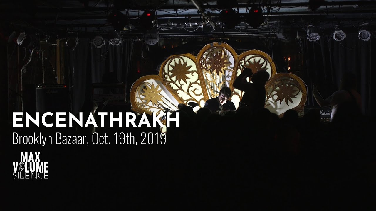 ENCENATHRAKH live at Brooklyn Bazaar, Oct. 19th, 2019 (FULL SET)