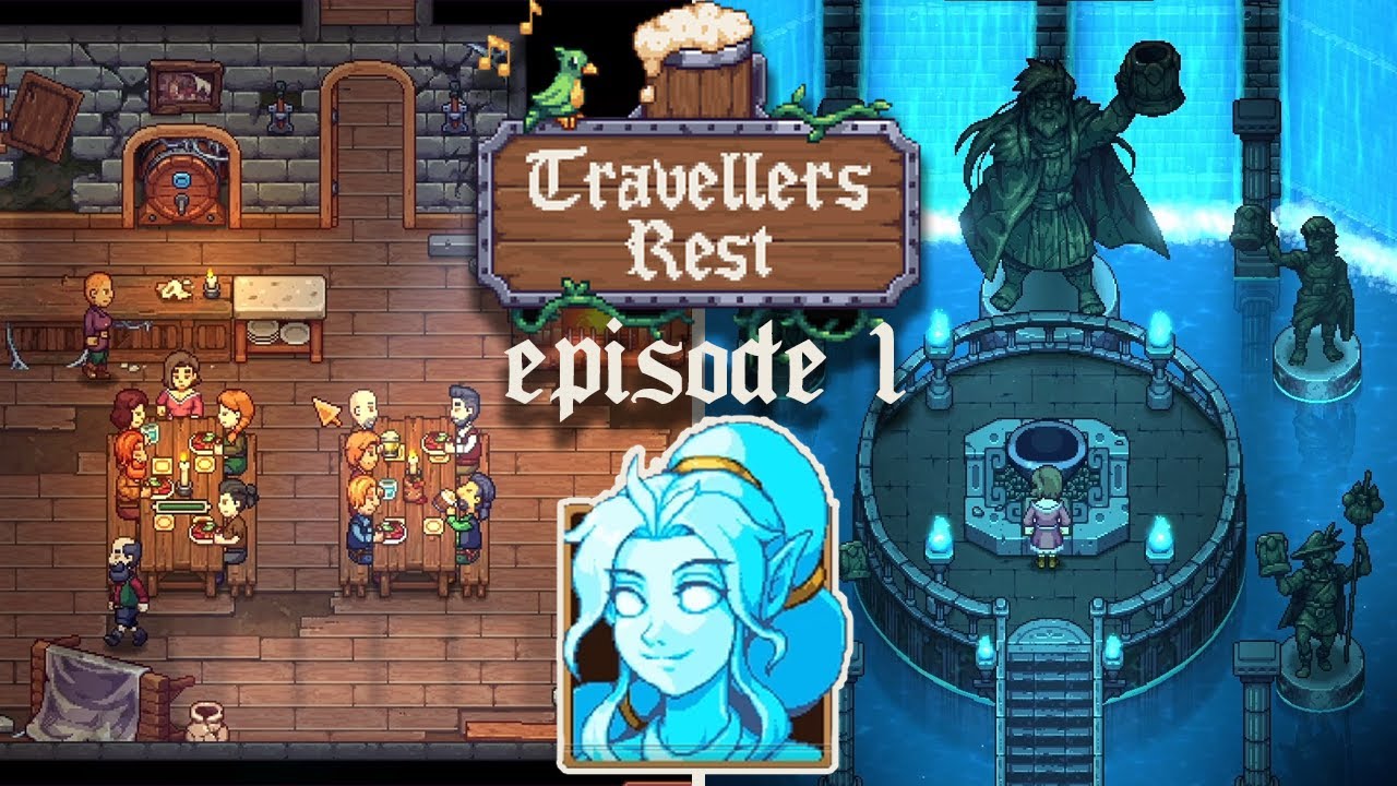 An Innkeeper's Guide of Running a Tavern - Travellers Rest [1] cozy gameplay | no commentary