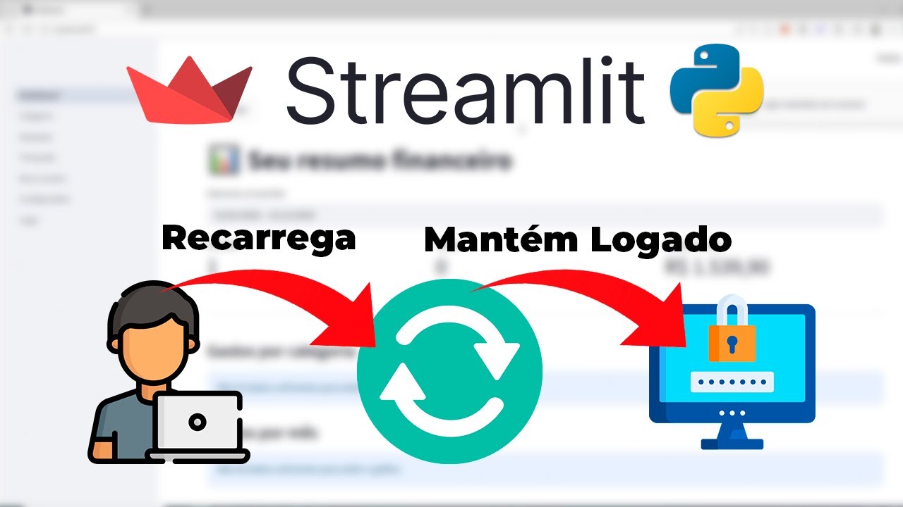 Como manter o usuário logado no Streamlit (Python)