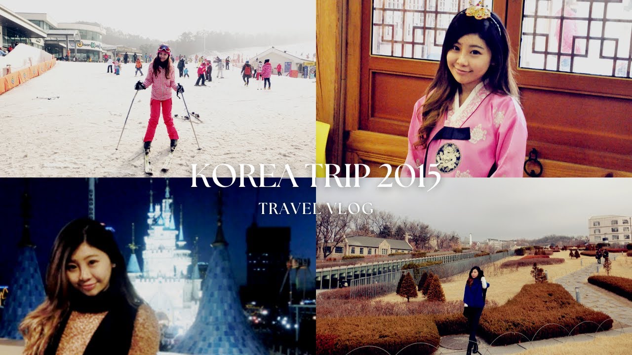 KOREA TRIP 2015 韩国之旅 | SHINI LOLA