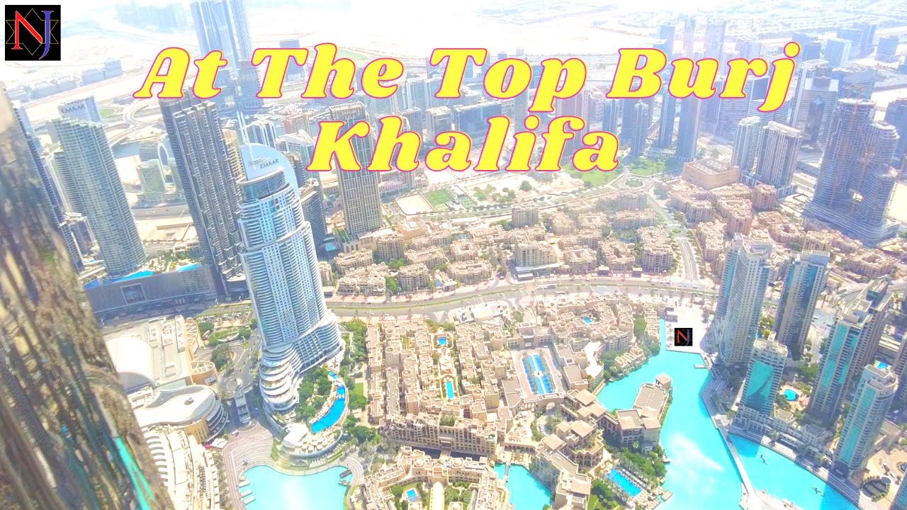 Burj Khalifa Top View/124 th & 125 th Floor View/ബുർജ് ഖലീഫ/Burj Khalifa Day View/Dubai