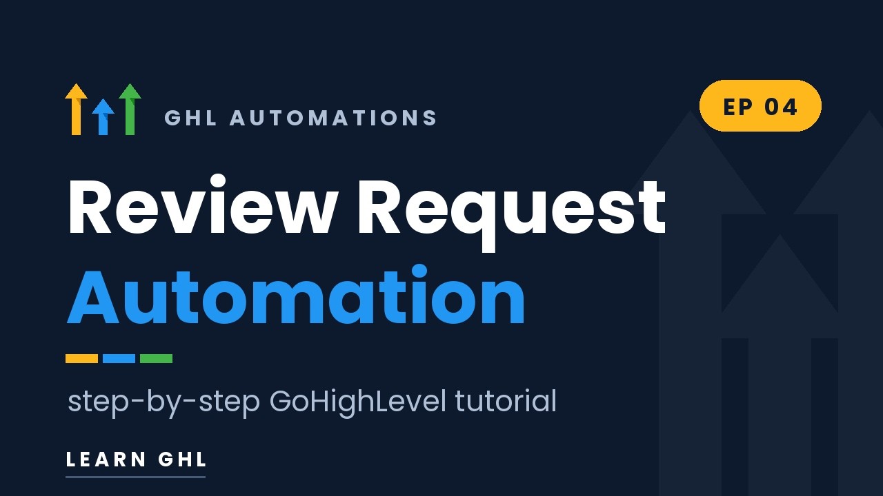 Review Request Automation in GoHighLevel