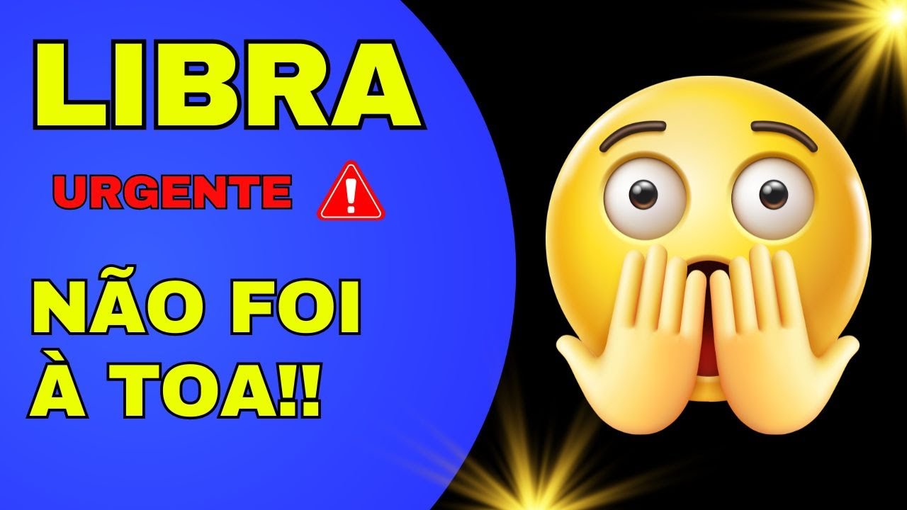 💎 LIBRA ♎ O RECADO É URGENTE! É UMA QUESTÃO DE JUSTIÇA! VC VAI COMEÇAR A ENTENDER MUITA COISA