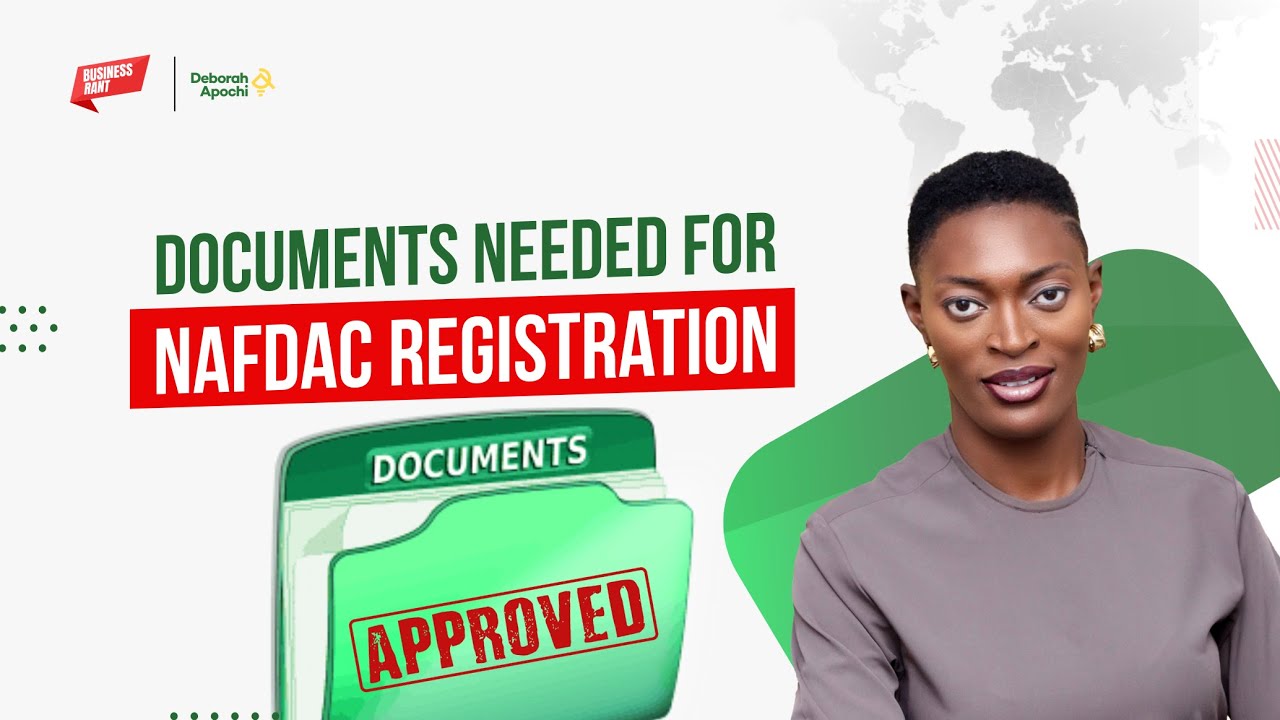 Документы, необходимые для регистрации в NAFDAC I Дебора Апочи