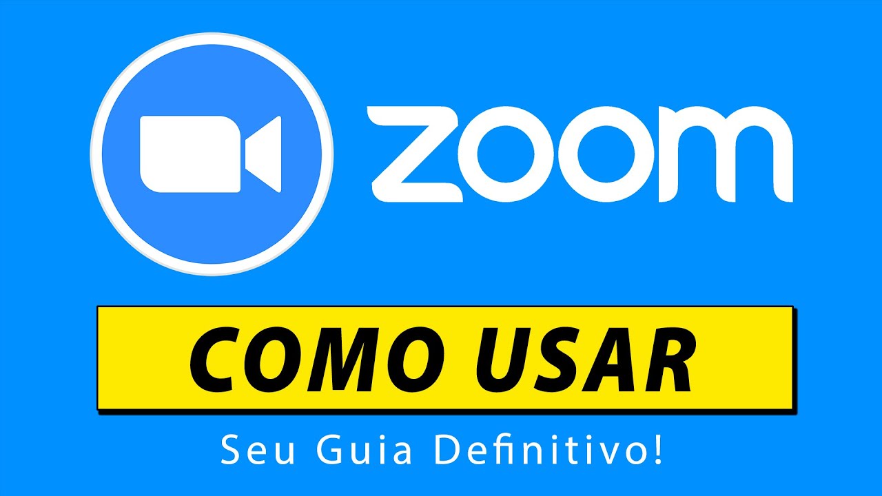 ZOOM: Como Usar - Reuniões, Aulas e Videoconferências | Tutorial