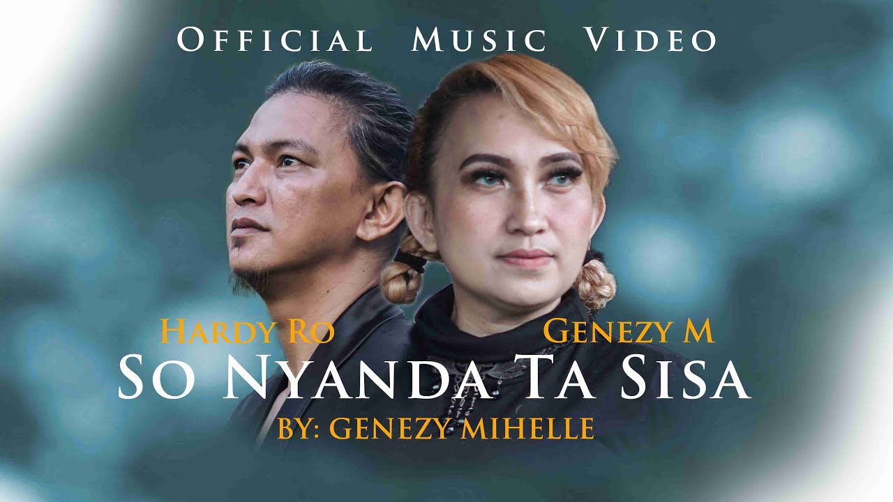 Genezy Mihelle // So Nyanda Ta Sisa // Official Music Video // Pop Manado Terbaru 2022