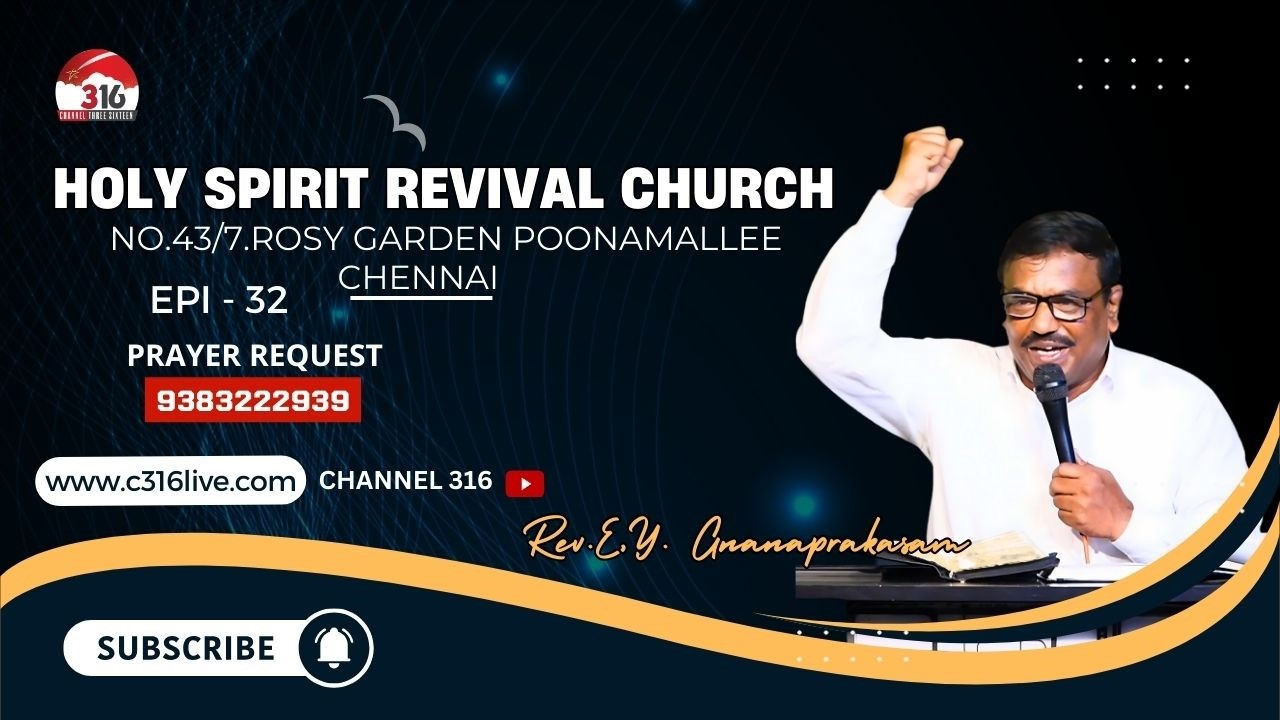 🔴HOLY SPIRIT REVIVAL CHURCH | REV. E.Y. GNANAPRAKASAM EP-32 Tamil Christian Message