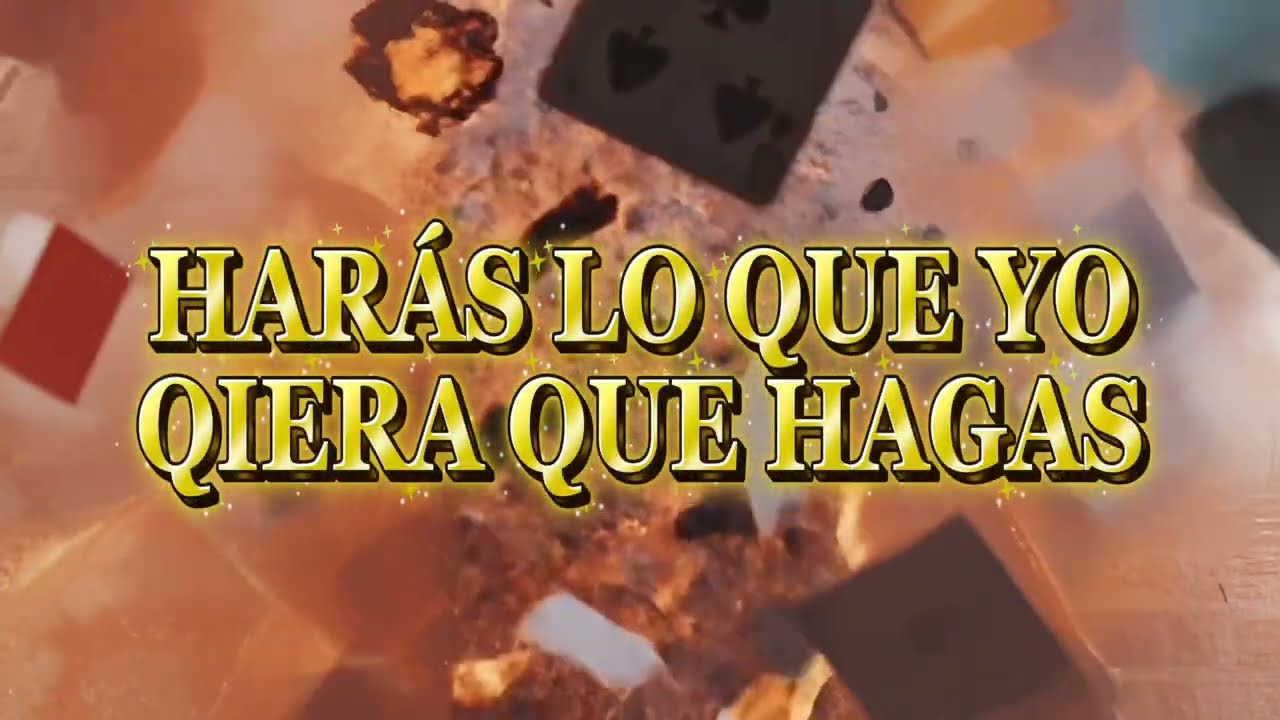 HARÁS LO QUE YO QUIERA