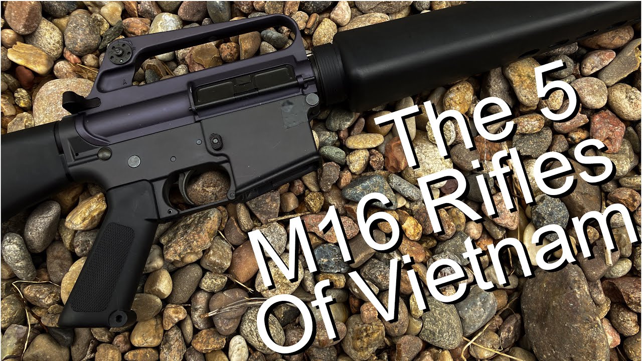 The 5 M16s of Vietnam (Colt 601, XM-16, XM16e1, M16a1, M16)