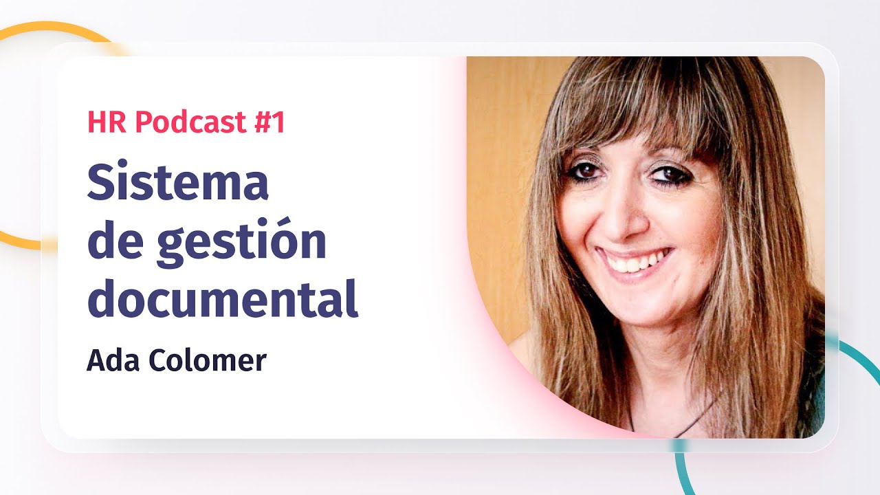 Sistema de GESTIÓN DOCUMENTAL ¿Cuál usar? con Ada Colomer | Factorial HR