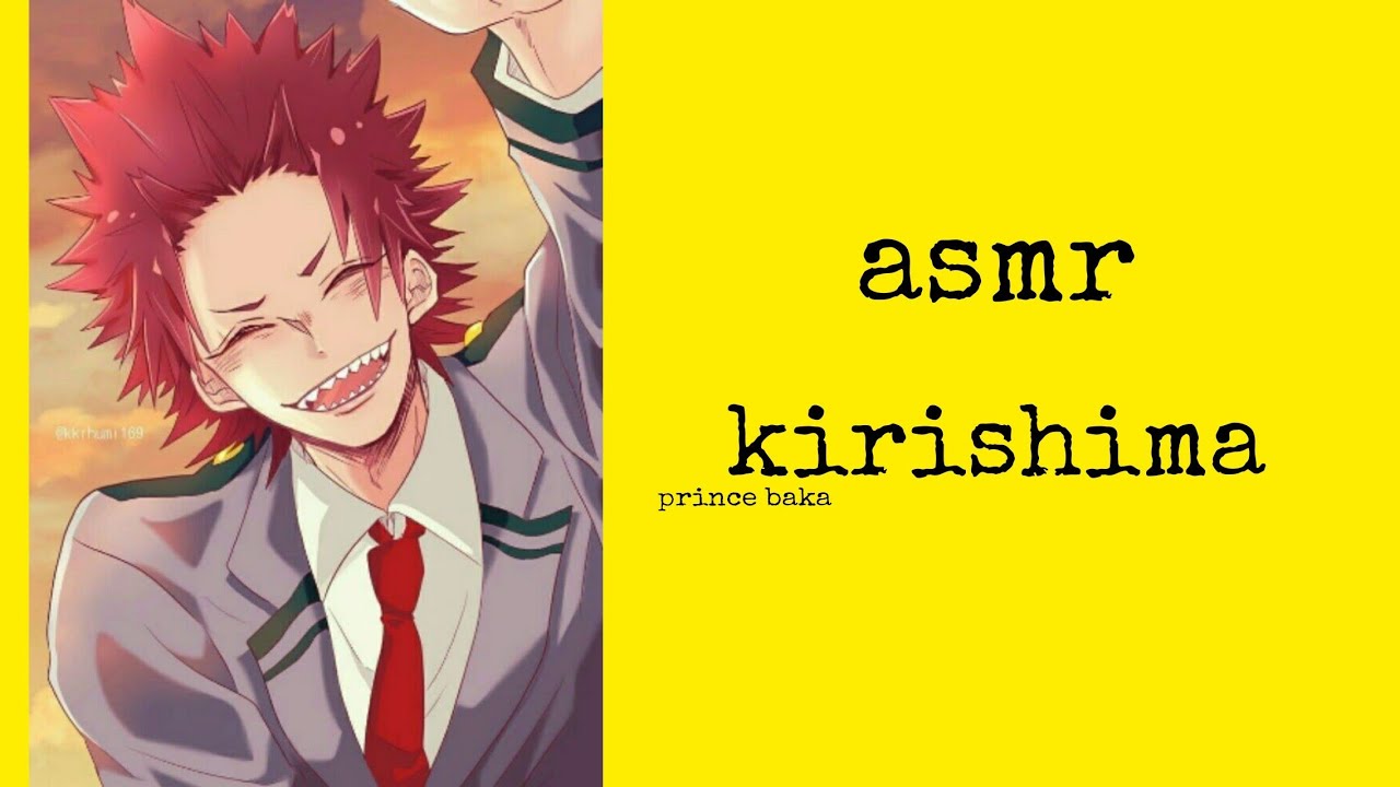 •.asmr.• kirishima - cuidando de vc