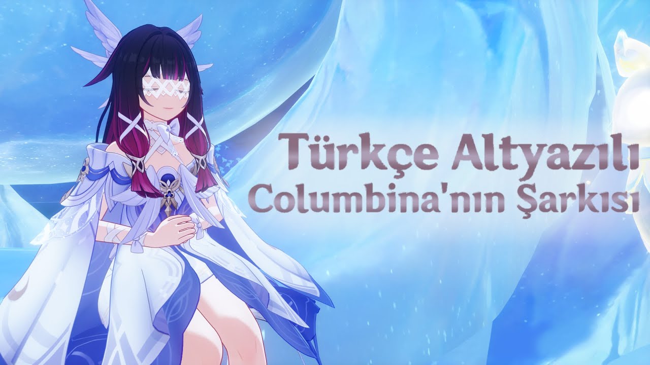 Genshin Columbina'nın Şarkısı Türkçe Altyazılı