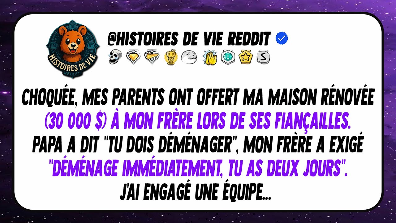 Mes parents ont donné mon appart à mon frère pour ses fiançailles... sans même me prévenir!