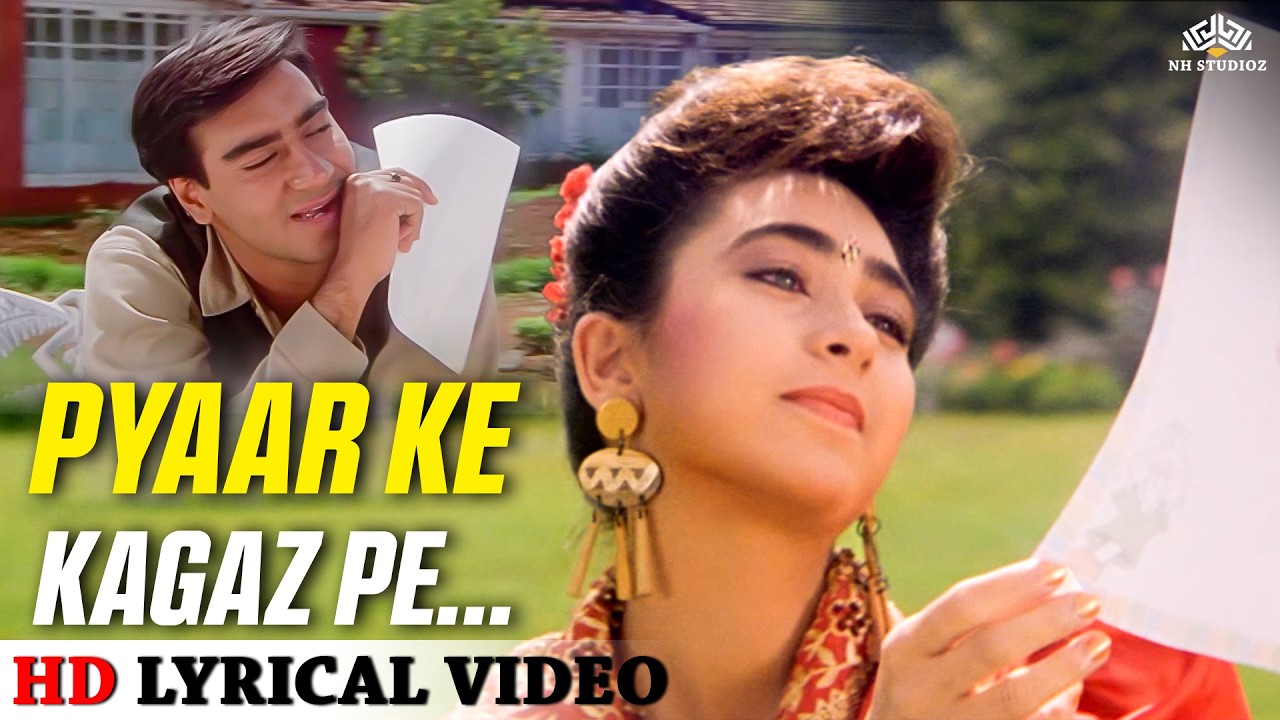 प्यार के कागज़ पे | Pyar Ke Kagaz Pe.. Lyrical | Jigar | Ajay Devgan, Karisma Kapoor | Romantic Song