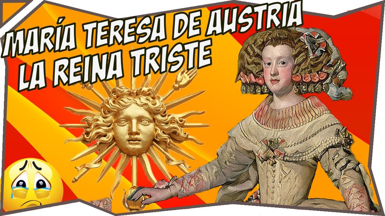 👑 MaRia TeReSa de AuSTRia 👑 Una ESPa&Ntilde;oLa en el TRONO de FRaNCia
