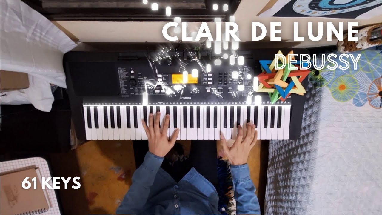 Debussy - Clair de Lune on a 61-key keyboard
