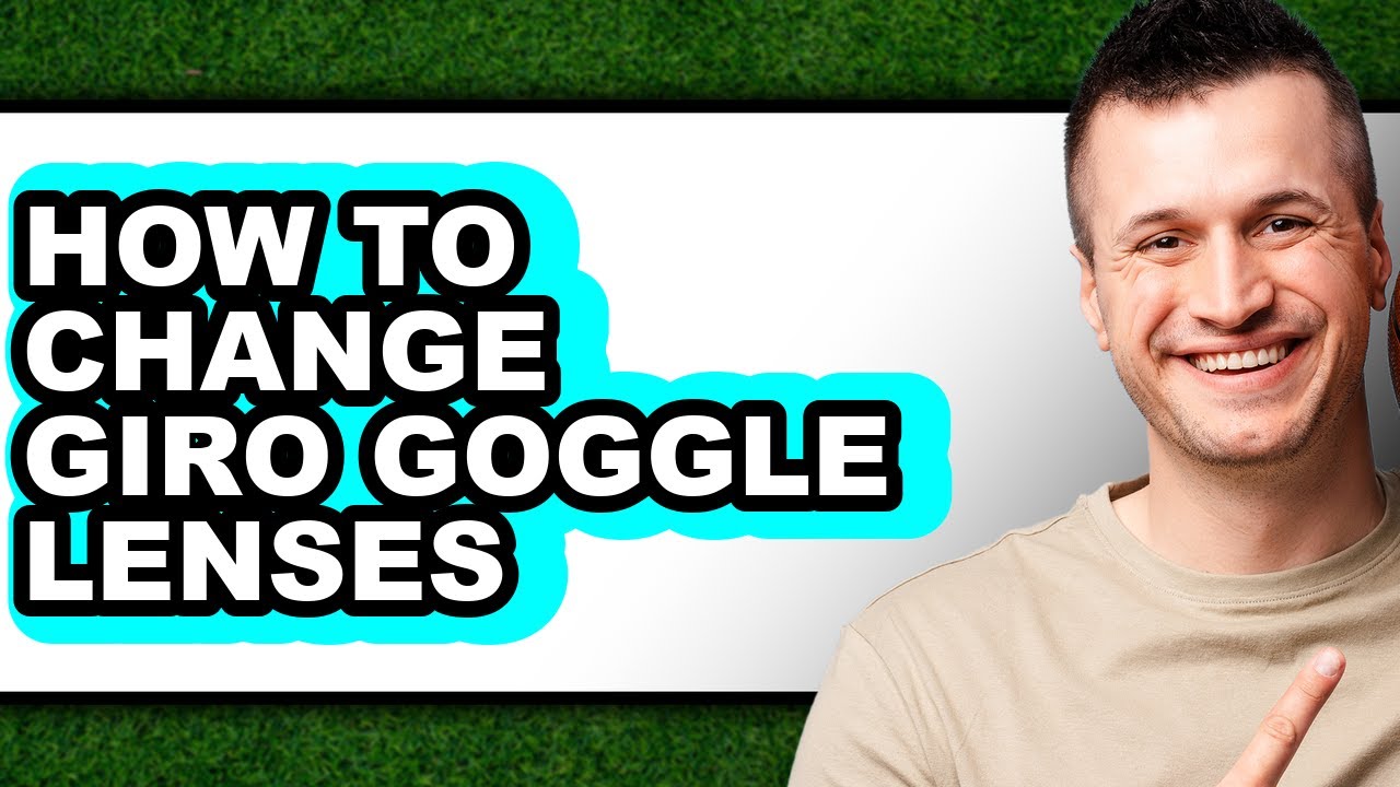 How to Change Giro Goggle Lenses - Step by Step
