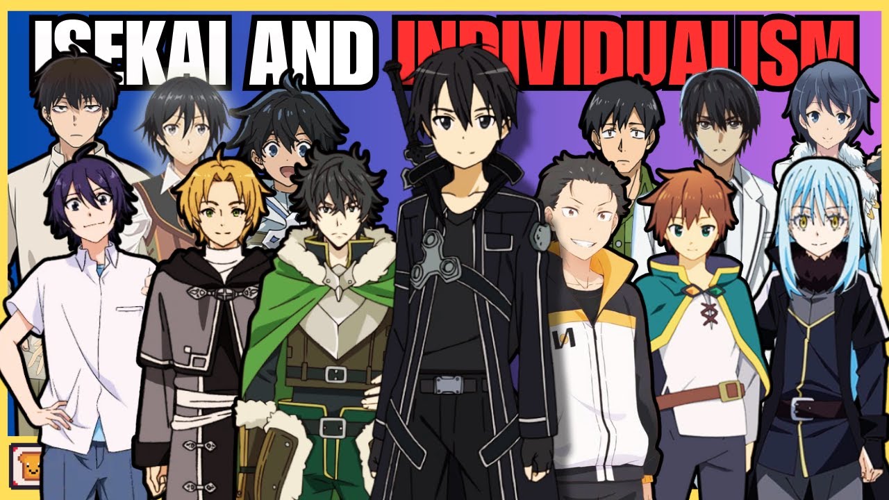 Isekai And Individualism