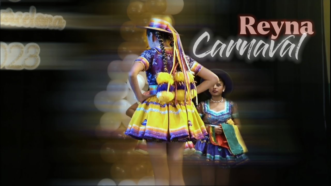 REYNA CARNAVAL 2023 - Sofia (Salay Tukuypaj)