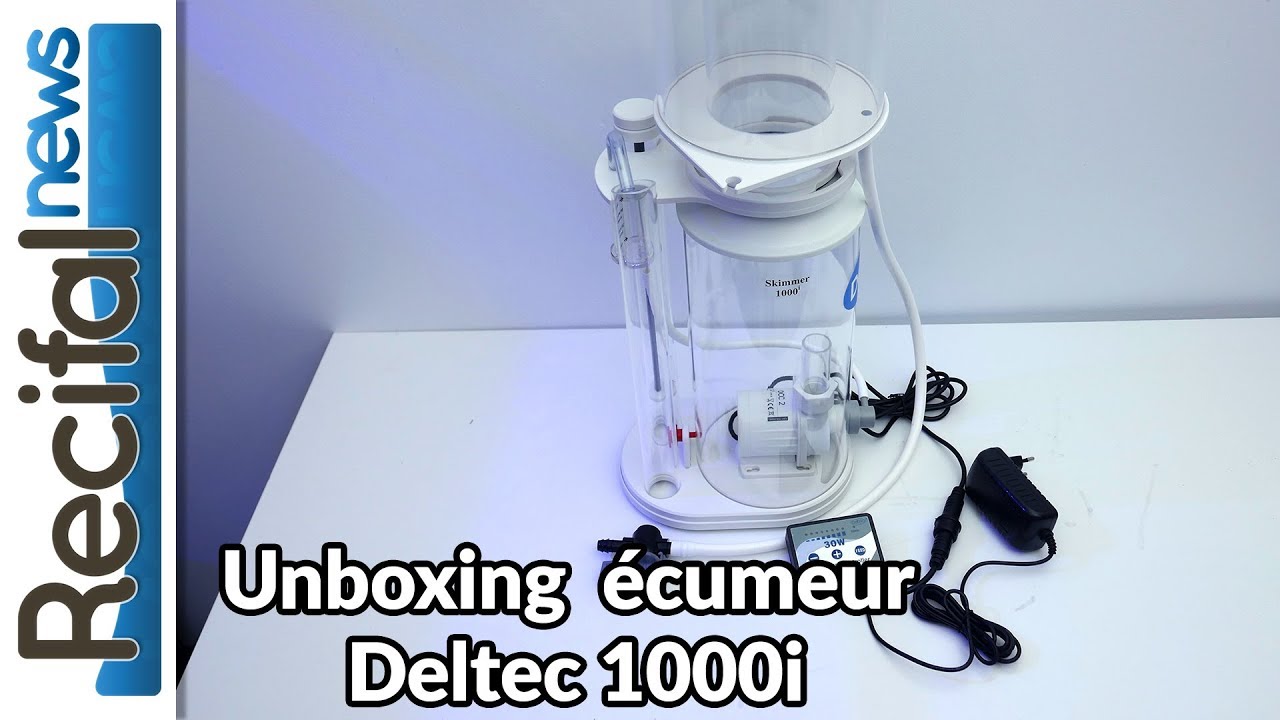 Unboxing écumeur Deltec 1000i pour aquarium marin