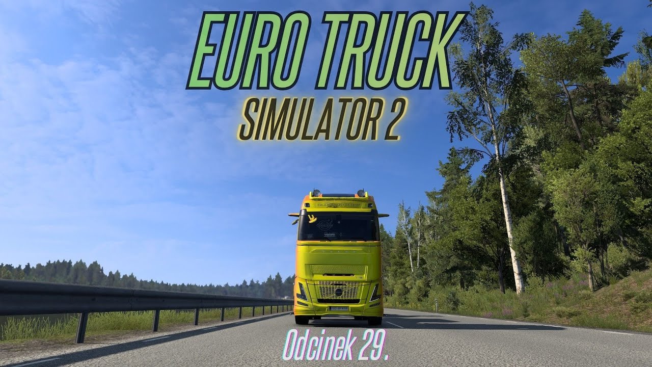 [LIVE] ETS 2 - dzień 29. - pierwszy stream w tym roku! [69/105] // https://discord.gg/frfeAG73nC